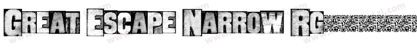 Great Escape Narrow Rg字体转换
